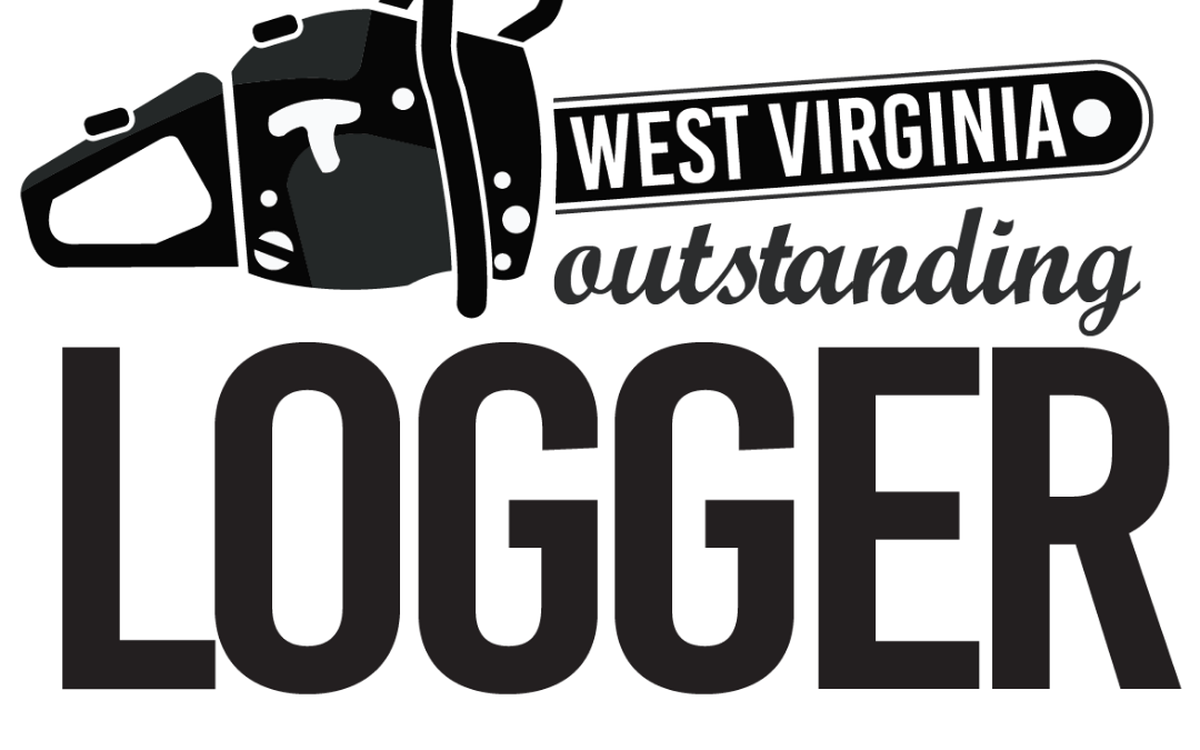 Nominations Open for the 2024 West Virginia Outstanding Logger Award